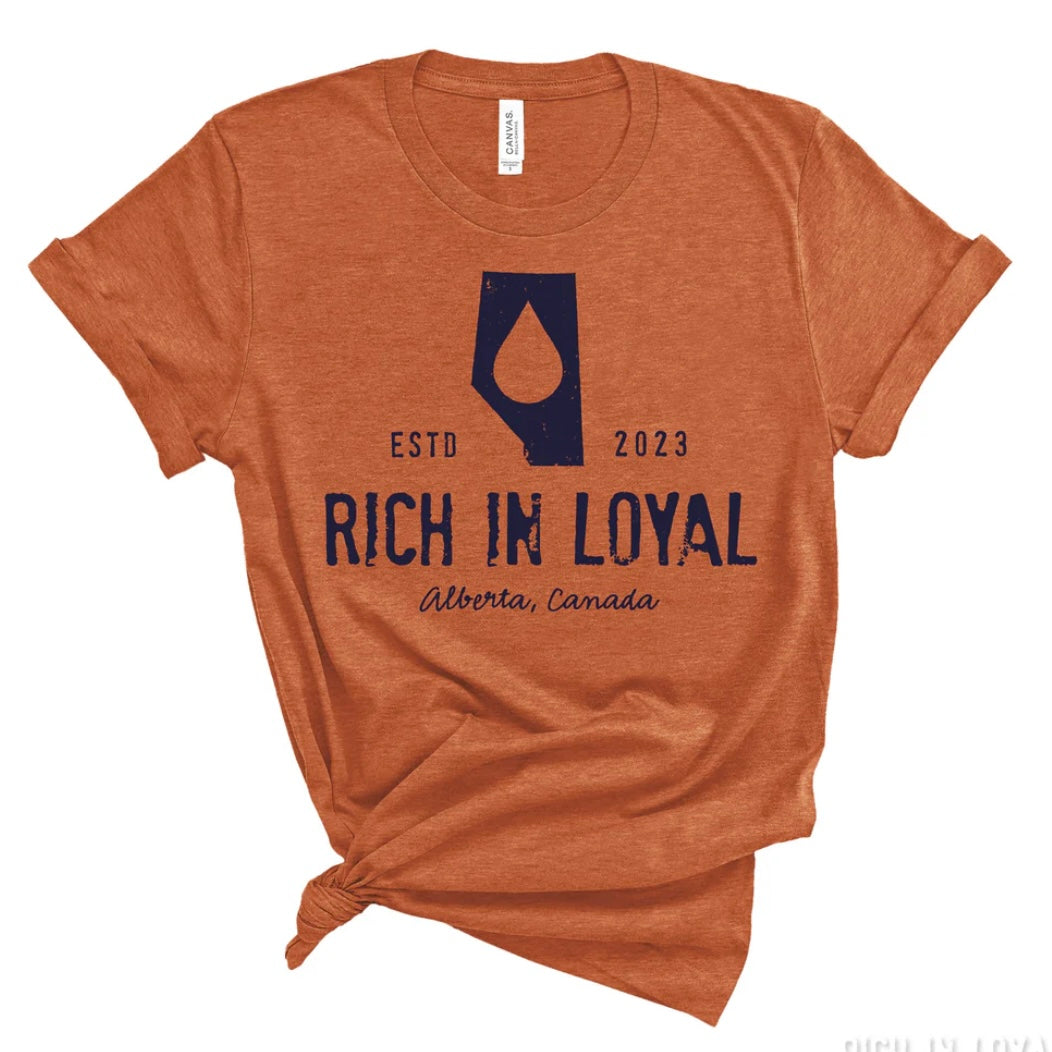 Rich in Loyal T-Shirst