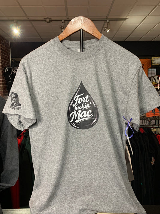 Fort Fuckin’ Mac T shirt