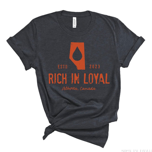 Rich in Loyal T-Shirst